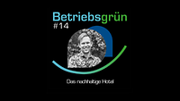 neue Folge des Podcasts Betriebsgrün